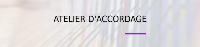 atelier accordage slide